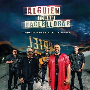 Alguien Te Va a Hacer Llorar-cover