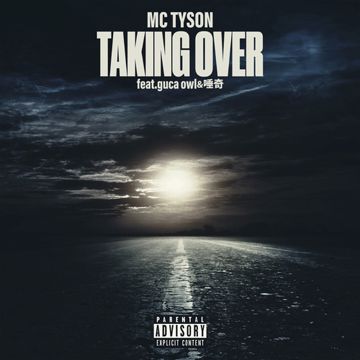 Taking Over (feat. guca owl & 唾奇)-cover
