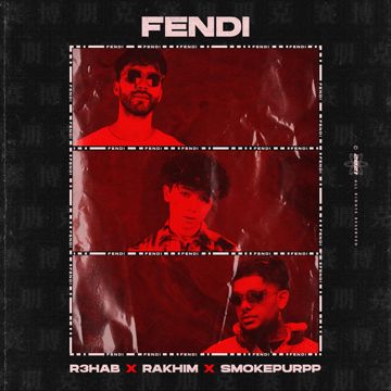 Fendi - with Rakhim & Smokepurpp-cover