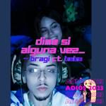 Dime si alguna vez... (feat. Beba)-cover