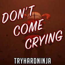 Don't Come Crying-cover