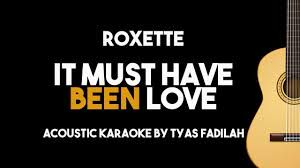 It Must Have Been Love Acoustic-cover