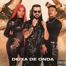 Dennis, Ludmilla e Xamã - Deixa de Onda (Clipe Oficial)-cover