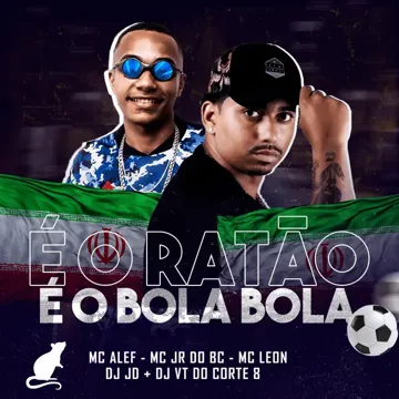 É o Ratão É o Bola Bola-cover