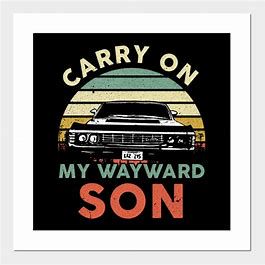 Carry On My Wayward Son