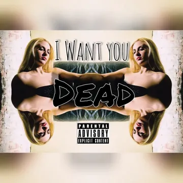 I Want You DEAD-cover