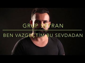 BEN VAZGEÇTİM BU SEVDADAN -cover