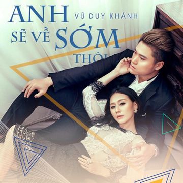 Anh Sẽ Về Sớm Thôi -cover