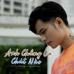 Anh Chẳng Ổn Chút Nào-cover