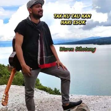 Tak Ku Tau Kan Hari Esok