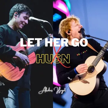 Let Her Go X Husn-cover