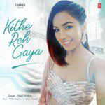 Kithe Reh Gaya-cover
