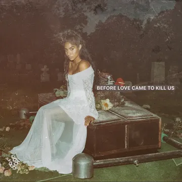 BEFORE LOVE CAME TO KILL US-cover