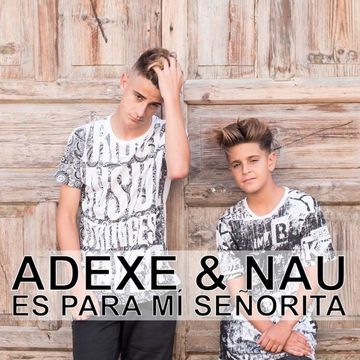 Es Para Mi Señorita-cover