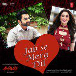Jab Se Mera Dil (From &quot;Amavas&quot;)-cover