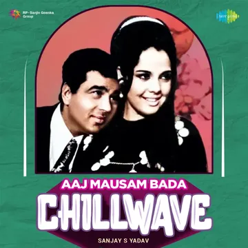 Aaj Mausam Bada - Chillwave-cover