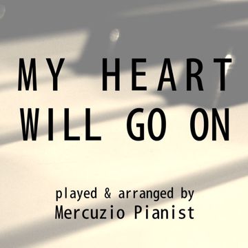 My Heart Will Go On-cover