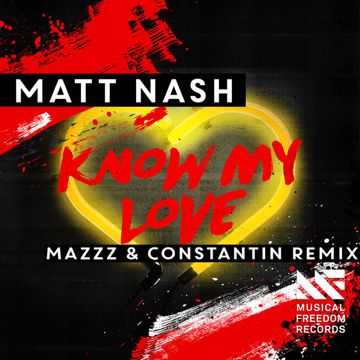 Know My Love(MazZz & Constantin Remix)-cover