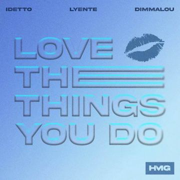 Love The Things You Do-cover