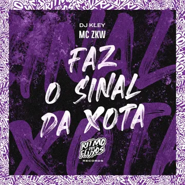 Faz o Sinal da Xota-cover