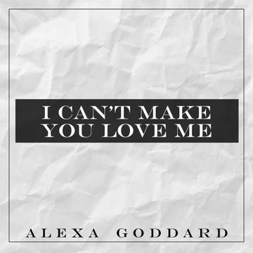 I Can't Make You Love Me-cover