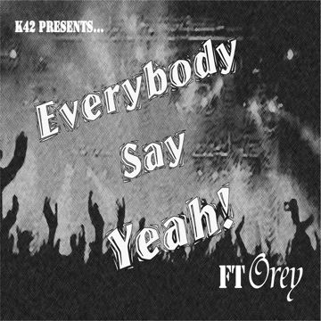 Everybody Say Yeah-cover