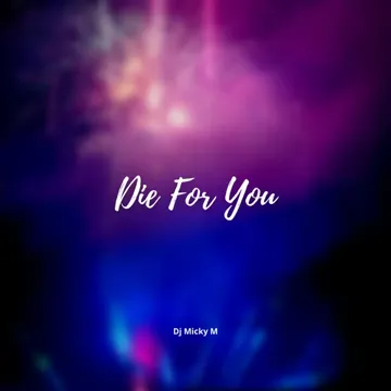 Die For You (slowed + reverb) (Remix)-cover