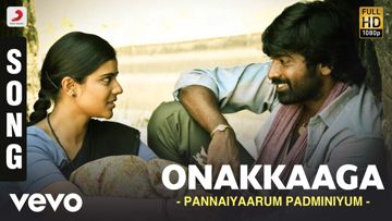 Onakkaga Poranthaenae - HQ - Pannaiyarum Padminiyum