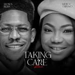 Taking Care (feat. Mercy Chinwo)(Remix)-cover