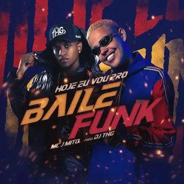 Hoje eu vou pro baile funk-cover