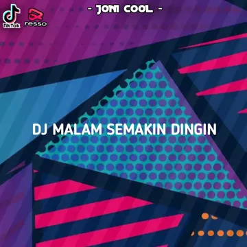 DJ MALAM SEMAKIN DINGIN-cover