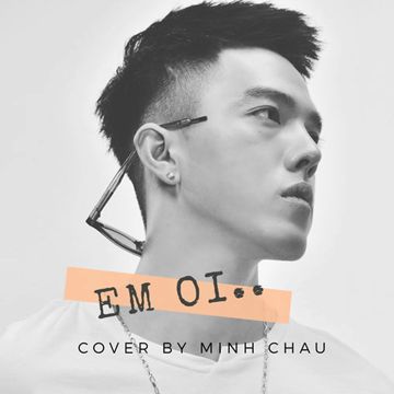 Em Ơi (Cover)-cover