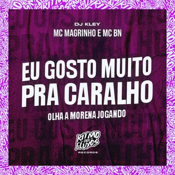 Eu Gosto Muito pra Caralho (Olha a Morena Jogando)-cover