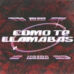 COMO TE LLAMABAS? (feat. Vera GRV, Delvalle & Toni Anzis)-cover