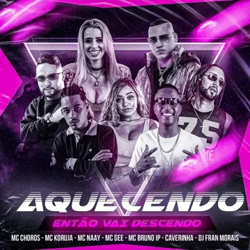 Aquecendo, Então Vai Descendo-cover