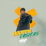 Hazte de Tus Cositas-cover