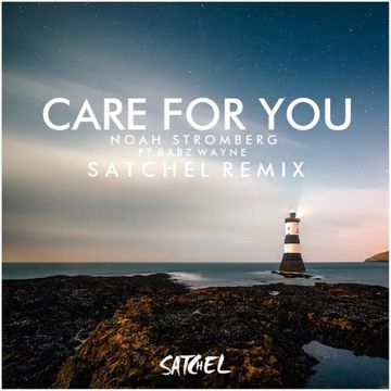 Care For You（Satchel Remix）-cover