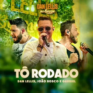 Tô Rodado (Dan Lellis no Barzin, Ao Vivo)-cover