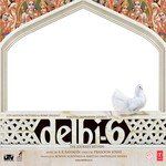 Delhi 6-cover