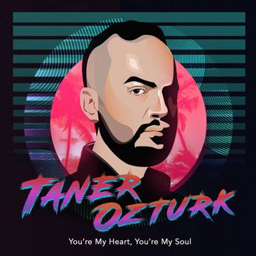 You’re My Heart, You’re My Soul
