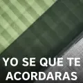 Yo Se Que Te Acordaras