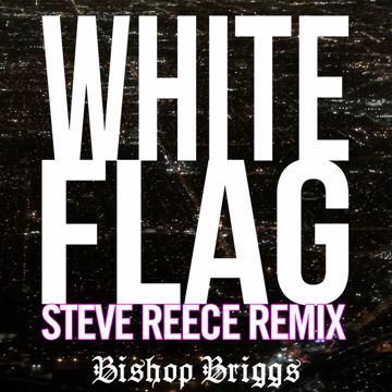 White Flag - Steve Reece Remix-cover
