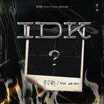 IDK-cover