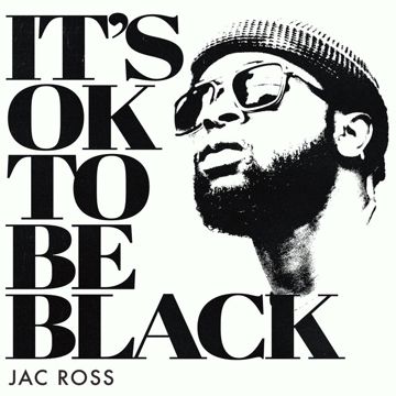 It's OK To Be Black-cover