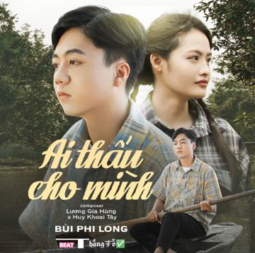 Ai Thấu Cho Mình