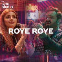 Roye Roye (Coke Studio)