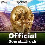 Arhbo(Music from the FIFA World Cup Qatar 2022 Official Soundtrack Arabic Version)