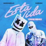 Esta Vida(VINNE Remix)(Remix)