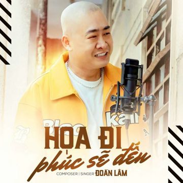 Họa Đi Phúc Sẽ Đến