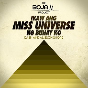 Ikaw ang miss universe ng buhay ko